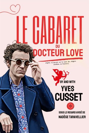 Le cabaret du docteur Love