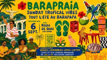 BARAPRAIA - Sunday Tropical vibes au Barapapa !
