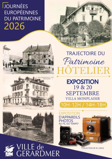 Exposition "Trajectoire du patrimoine hôtelier" et d'appareils photos