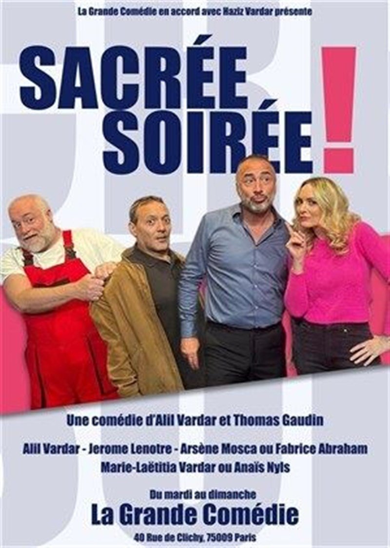 Sacrée Soirée !