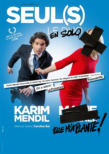 Karim Mendil dans Seul(s)