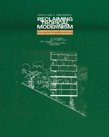 Exposition - Reclaiming Tropical Modernism