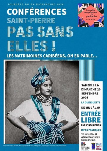 [Conférence] JOURNÉES EUROPÉENNES DU PATRIMOINE PAS SANS  ELLES "Les Matrimoines Caribéens, on en parle..."