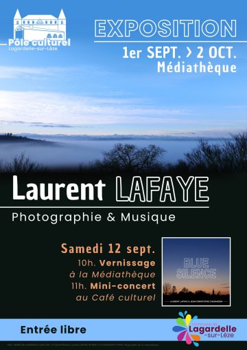 Exposition : Photographie & Musique de Laurent LAFAYE