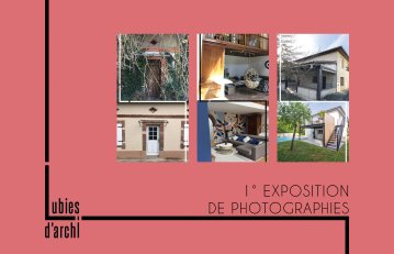 Exposition « Nos maisons : entre hier et demain, se réapproprier l'espace vécu »