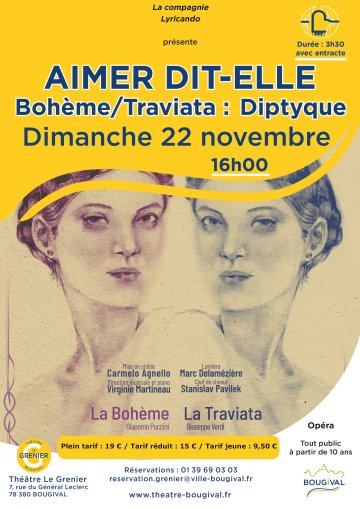 Aimer, dit-elle – Bohème / Traviata : Diptyque