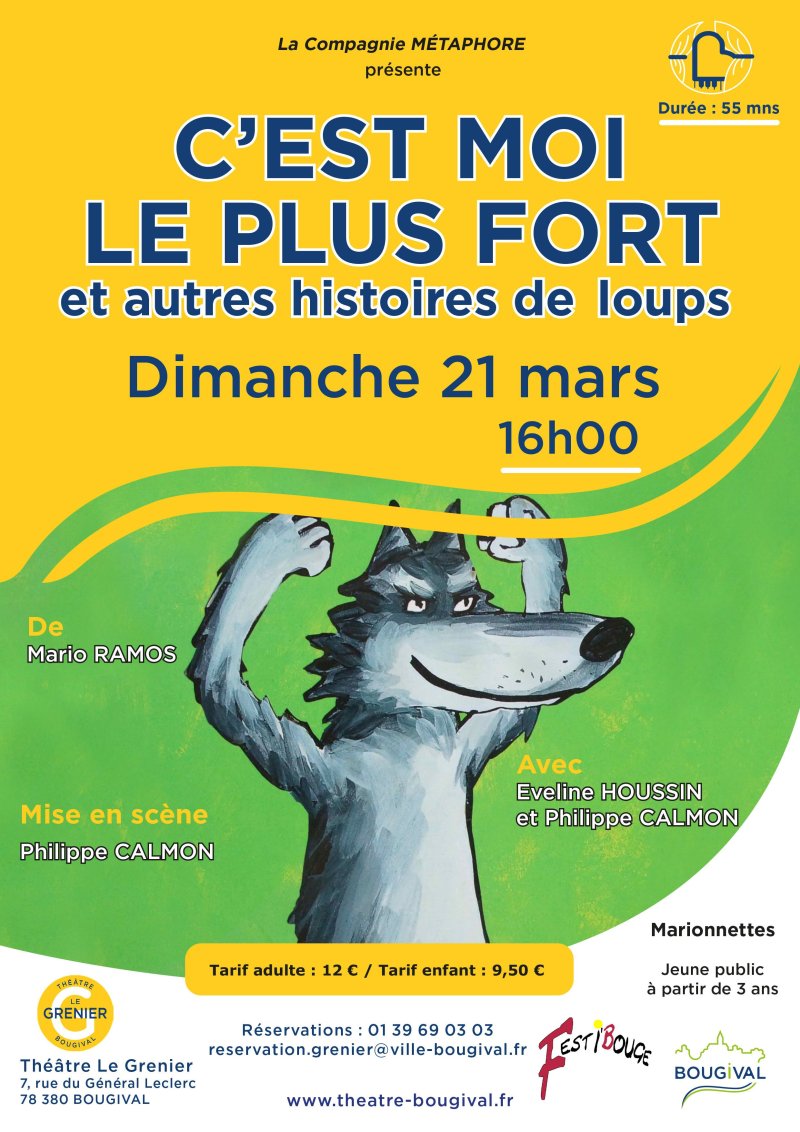 C'est moi le plus fort (et autres histoires de loups)