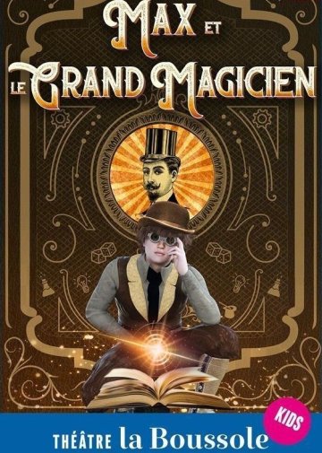 Max et le grand magicien