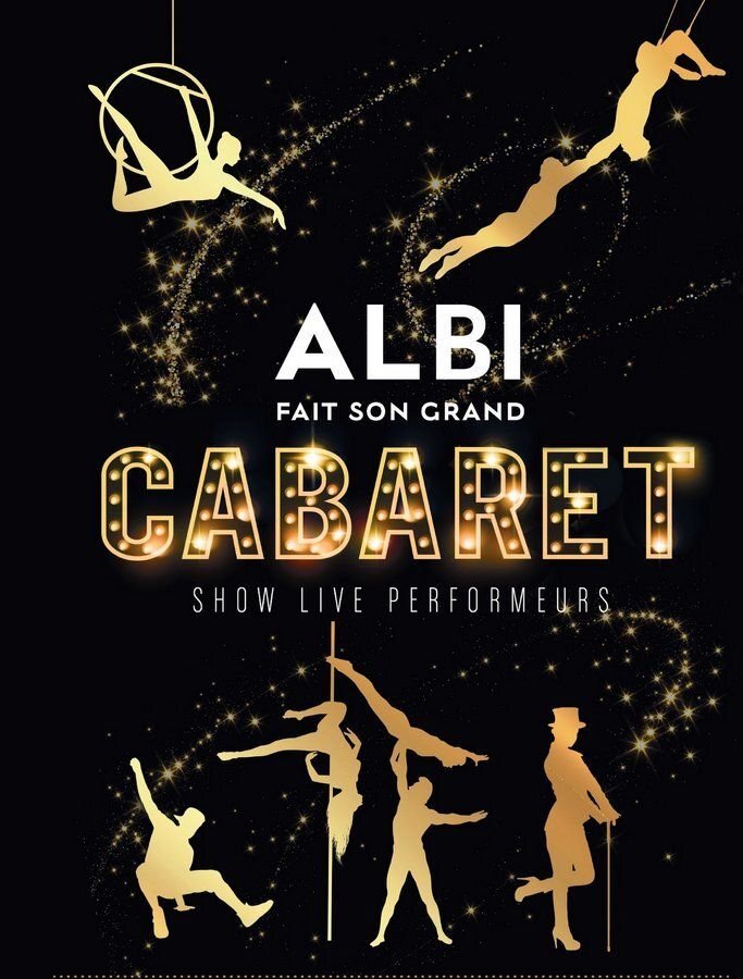 Albi fait son Grand Cabaret