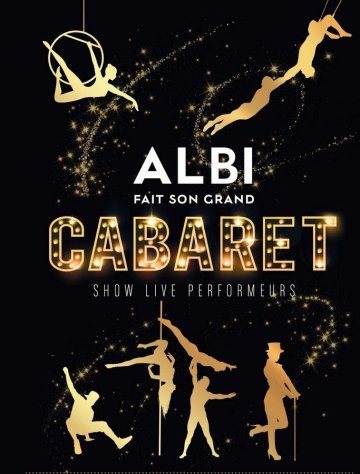 Albi fait son Grand Cabaret