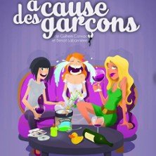 A Cause des Garçons