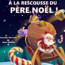 A la Rescousse du Père Noël !