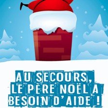 Au Secours, le Père Noël a Besoin d'Aide
