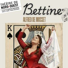 Bettine - Théâtre du Nord-Ouest - Paris