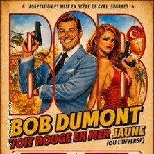 Bob Dumont voit Rouge en Mer Jaune ou l'Inverse!