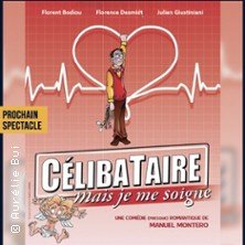 Célibataire Mais Je me Soigne