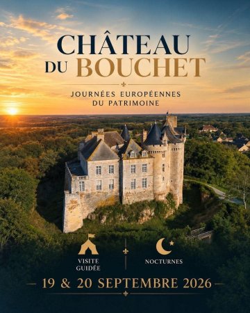 Les Journées Européennes du Patrimoine reviennent au Château du Bouchet !