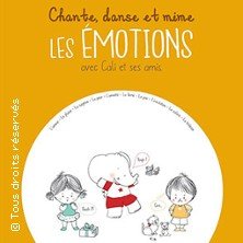 Chante, Danse et Mime les Emotions - Avec Cali et ses Amis
