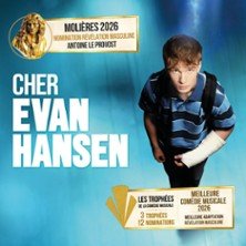 Cher Evan Hansen - Le 13ème Art, Paris