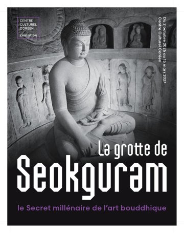 Exposition « La grotte de Seokguram : le Secret millénaire de l’art bouddhique »