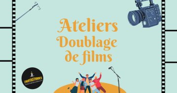 Ateliers doublage de films 2026-27 chez Zigotastiques