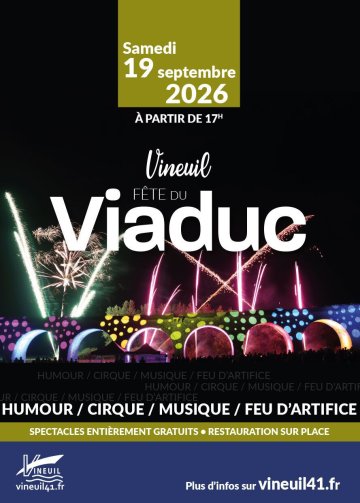 Fête du Viaduc de Vineuil