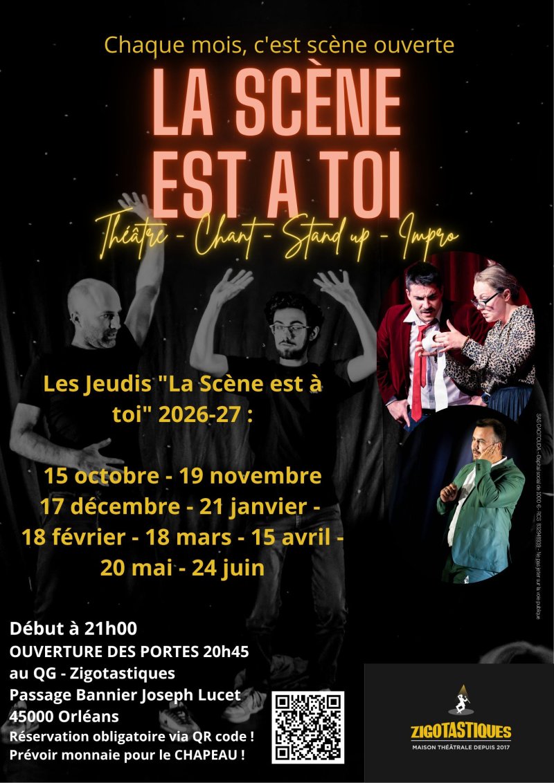 LA SCENE EST A TOI - La scène ouverte Zigotastiques