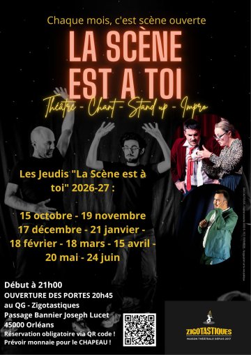 LA SCENE EST A TOI - La scène ouverte Zigotastiques