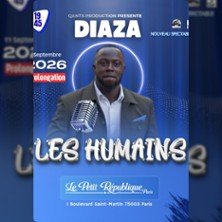 Diaza, Les Humains - Le Petit République, Paris
