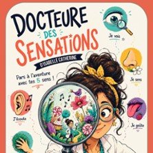Docteur des Sensations
