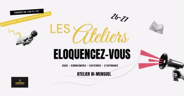 Atelier Eloquencez-vous 2026-27 chez Zigotastiques