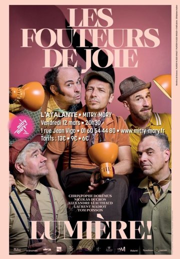 Les Fouteurs de joie - Lumière !