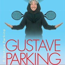 Gustave Parking - De Mieux en Mieux Pareil, Tournée