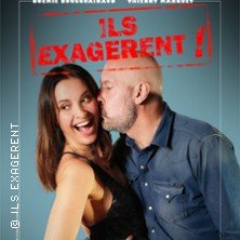 Ils Exagèrent - Tournée