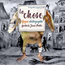 La Chose - Théâtre des Beaux-Arts - Bordeaux