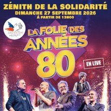 La Folie des Années 80 + 1ères Parties