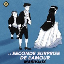 La Seconde Surprise de l'Amour - Théâtre Le Ranelagh, Paris