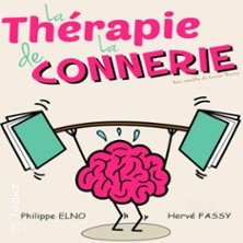 La Thérapie de la Connerie - La Comédie des K'talents, Perpignan