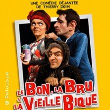 Le Bon, la Bru et la Vieille Bique