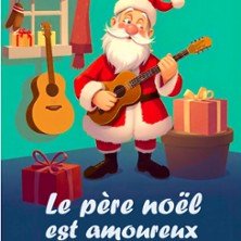 Le Père Noël Est Amoureux