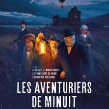 Les Aventuriers de Minuit - Tournée