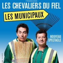 Les Chevaliers du Fiel - Les Minicipaux : La Revanche