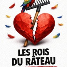 Les Rois du Râteau - Théâtre la Maison de Guignol, Lyon