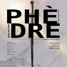 Phèdre - Théâtre Lucas-Paumier, Paris
