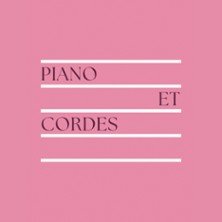 Piano et Cordes - Mozart, Schumann
