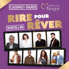 Rire pour Rêver - Le Casino de Paris