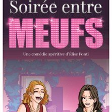 Soirée Entre Meufs - Le Zygo Comédie, Vannes