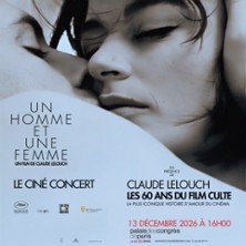 Un Homme Et Une Femme - Ciné-Concert
