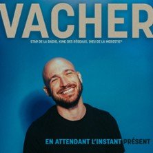 Vacher - En Attendant l'Instant Présent