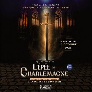 Qui retrouvera l'Épée de Charlemagne ?